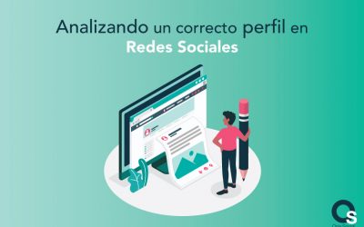 Analizando un correcto perfil en Redes Sociales