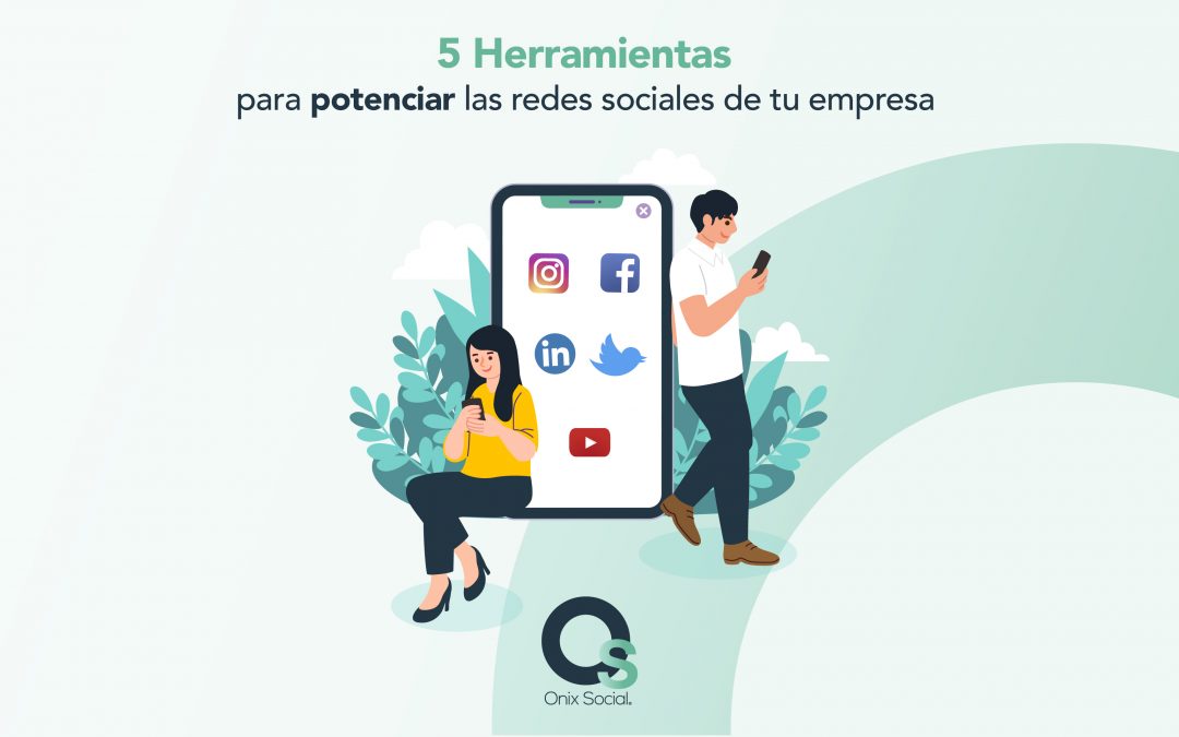 Conoce herramientas para redes sociales